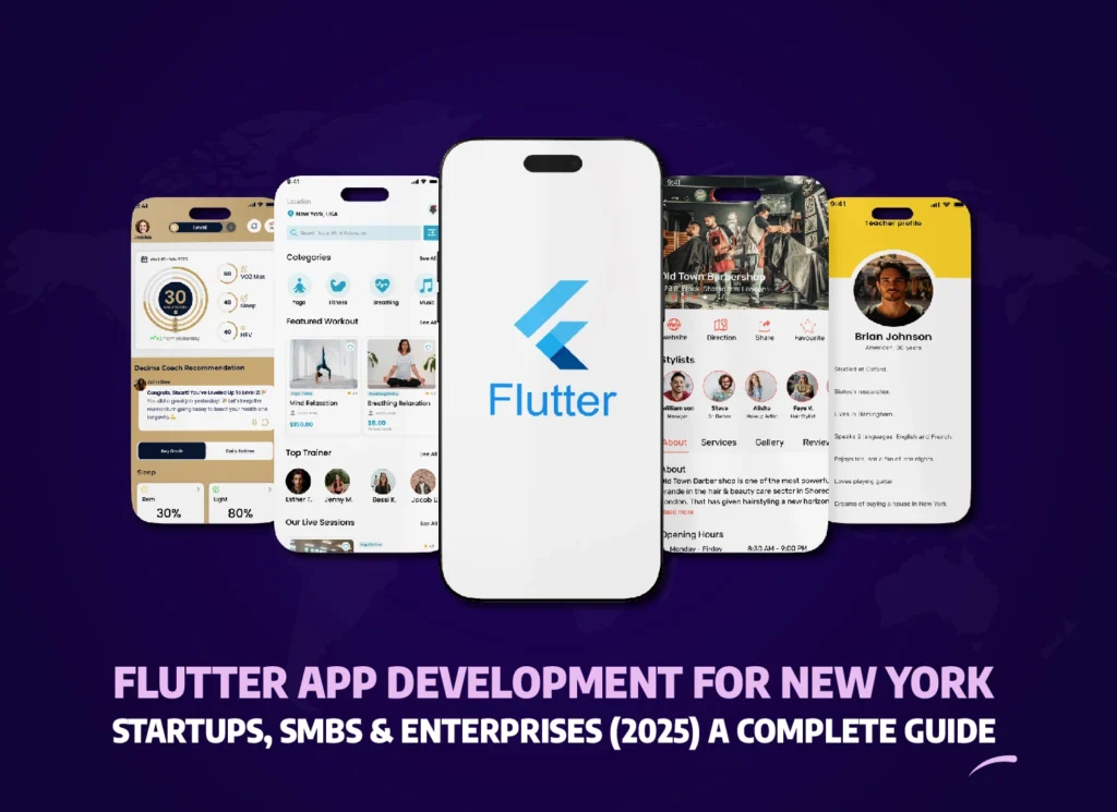 Flutter app development in New York 2025 — showcase of cross-platform mobile apps for startups, SMBs, and enterprises built using Flutter framework.”